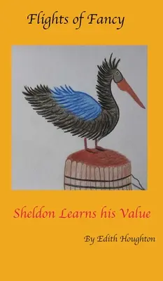Pelikán Sheldon spoznáva svoju hodnotu - Sheldon the Pelican Learns His Value
