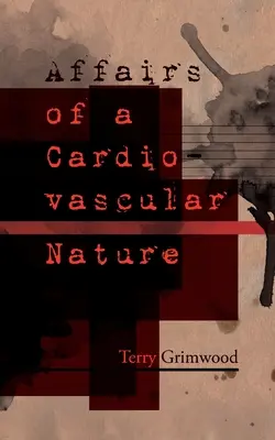 Kardiovaskulárne záležitosti - Affairs of a Cardiovascular Nature