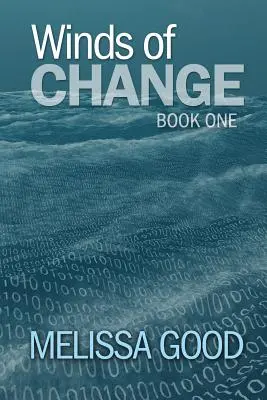 Vetry zmien - kniha prvá - Winds of Change-Book One