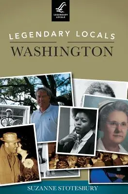 Legendárni obyvatelia Washingtonu - Legendary Locals of Washington