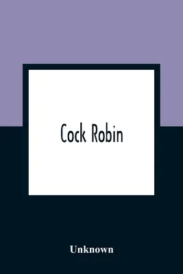 Kohút Robin - Cock Robin