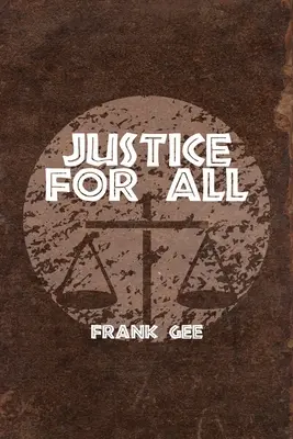 Spravodlivosť pre všetkých - Justice for All