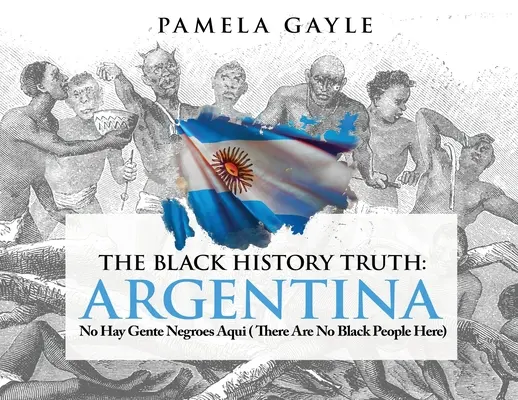 Pravda o čiernej histórii: Aqu no hay negroes - Tu nie sú žiadni černosi - The Black History Truth: Aqu no hay negroes - There are no Blacks here
