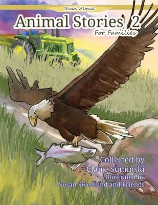 Príbehy o zvieratách pre rodiny 2 - Animal Stories For Families 2