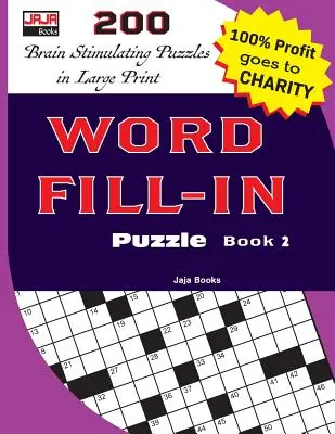 Slovné doplňovačky Kniha 2 - WORD FILL-IN Puzzle Book 2