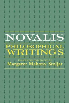 Novalis: Filozofické spisy - Novalis: Philosophical Writings