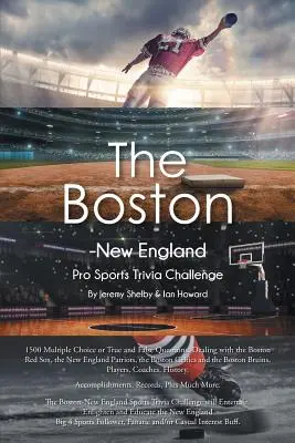 Bostonsko-novoanglická profesionálna športová súťaž - The Boston-New England Pro Sports Trivia Challenge
