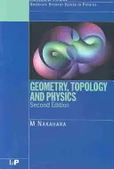 Geometria, topológia a fyzika - Geometry, Topology and Physics