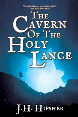 Jaskyňa svätého kopije - The Cavern of the Holy Lance