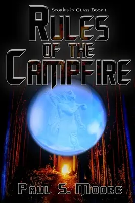 Pravidlá táborového ohňa - Rules of the Campfire