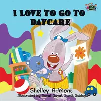 Rád chodím do škôlky - I Love to Go to Daycare