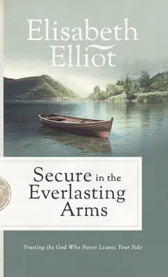 Bezpečie vo večnom náručí - Secure in the Everlasting Arms