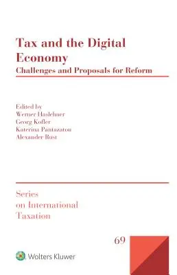 Dane a digitálne hospodárstvo: Výzvy a návrhy na reformu - Tax and the Digital Economy: Challenges and Proposals for Reform