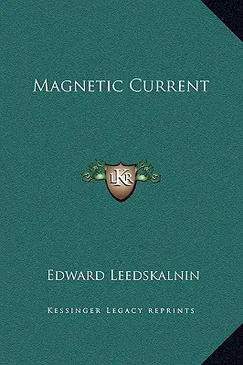Magnetický prúd - Magnetic Current