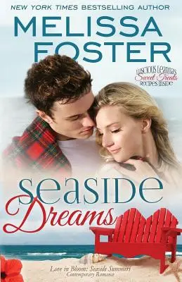 Prímorské sny (Láska v rozkvete: Prímorské leto, kniha 1) - Seaside Dreams (Love in Bloom: Seaside Summers, Book 1)