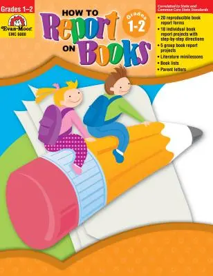 Ako podávať správy o knihách Triedy 1-2 - How to Report on Books Grades 1-2