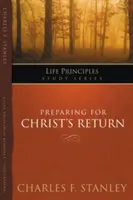 Príprava na Kristov návrat - Preparing for Christ's Return