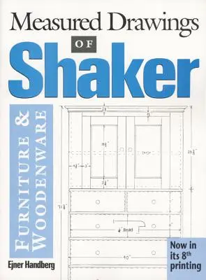 Merané kresby shakerského nábytku a drevených výrobkov - Measured Drawings of Shaker Furniture and Woodenware
