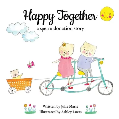 Šťastní spolu, príbeh o darcovstve spermií - Happy Together, a sperm donation story