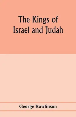 Izraelskí a judskí králi - The Kings of Israel and Judah