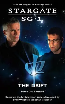 STARGATE SG-1 Drift - STARGATE SG-1 The Drift