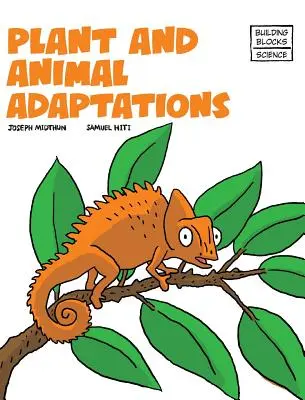 Prispôsobenie rastlín a živočíchov - Plant and Animal Adaptions