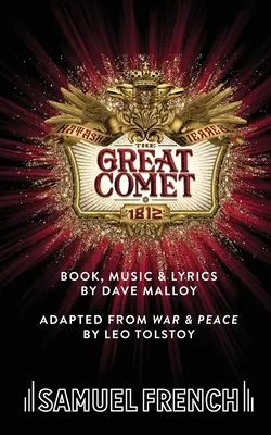 Nataša, Pierre a Veľká kométa z roku 1812 - Natasha, Pierre & The Great Comet of 1812