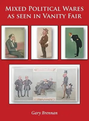 Zmiešané politické tovary z pohľadu Vanity Fair - Mixed Political Wares as seen in Vanity Fair
