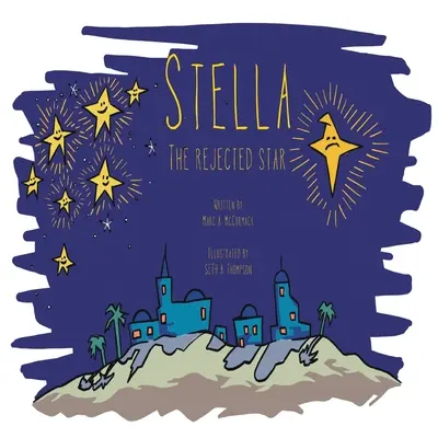 Odmietnutá hviezda Stella - Stella the Rejected Star