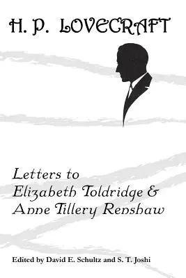 Listy Elizabeth Toldridgeovej a Anne Tillery Renshawovej - Letters to Elizabeth Toldridge and Anne Tillery Renshaw
