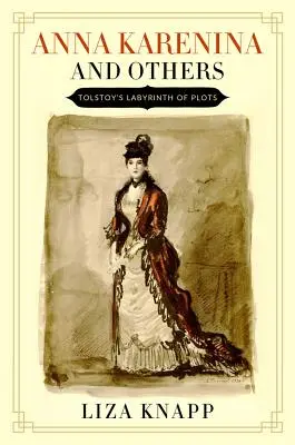 Anna Karenina a iné - Anna Karenina and Others