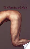 Preniknutý muž - The Penetrated Male