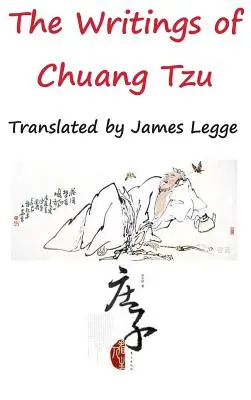 Spisy Chuang Tzu - The Writings of Chuang Tzu