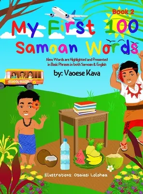 Mojich prvých 100 samojských slov Kniha 2 - My First 100 Samoan Words Book 2