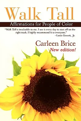Walk Tall: Afirmácie pre farebných ľudí - Walk Tall: Affirmations for People of Color
