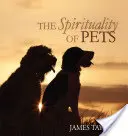 Spiritualita domácich zvierat - The Spirituality of Pets