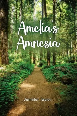 Améliina amnézia - Amelia's Amnesia