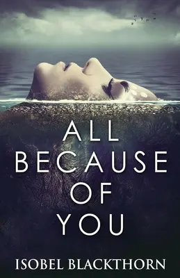 Všetko kvôli tebe - All Because Of You