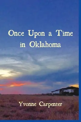 Kedysi dávno v Oklahome - Once Upon a Time in Oklahoma