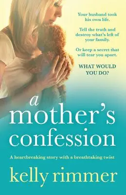 Matkina spoveď: Srdcervúci príbeh s dych vyrážajúcim zvratom - A Mother's Confession: A heartbreaking story with a breathtaking twist