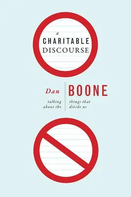 Charitatívny príhovor: Hovoriť o veciach, ktoré nás rozdeľujú - A Charitable Discourse: Talking about the Things That Divide Us