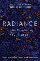 Žiarenie: Tvorivé prežívanie micvy - Radiance: Creative Mitzvah Living