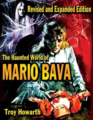 Strašidelný svet Maria Bavu - The Haunted World of Mario Bava