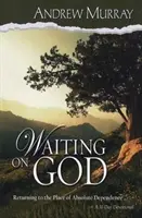 Čakanie na Boha - Waiting on God