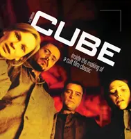 Kocka: Ako vznikala kultová filmová klasika (tvrdá väzba) - Cube: Inside the Making of a Cult Film Classic (Hardback)