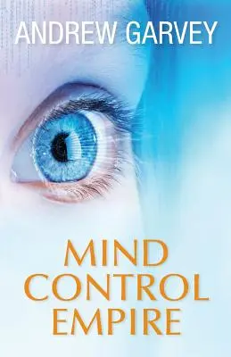 Impérium kontroly mysle - Mind Control Empire