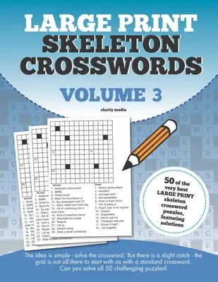 Veľké tlačené krížovky s kostlivcami, zväzok 3 - Large Print Skeleton Crosswords Volume 3