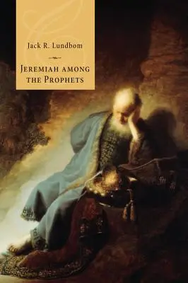 Jeremiáš medzi prorokmi - Jeremiah Among the Prophets