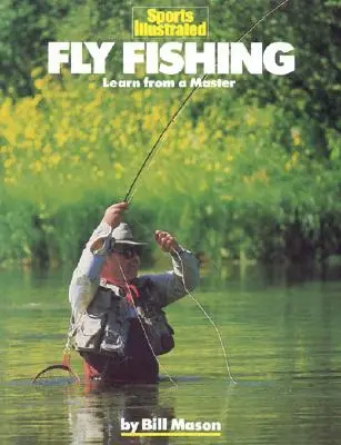 Muškárenie: Učte sa od majstra - Fly Fishing: Learn from a Master