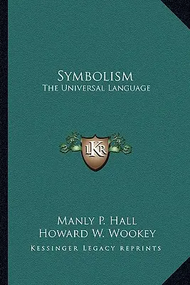 Symbolika: Univerzálny jazyk - Symbolism: The Universal Language